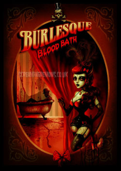 morbid-darkness:  Burlesque Blood Bath by