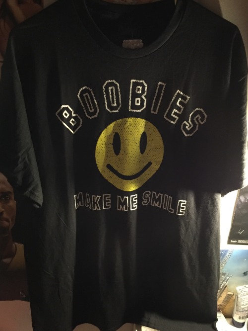 I Saw This Shirt Yesterday And Thought It Was Just Ideal For Me So I Got It. #boobiesrule #boobiesmakemesmile