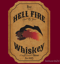 thedrunkenmoogle:  Hell Fire Whiskey T-Shirtby