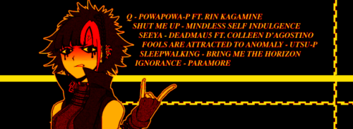 reko yabusame playlist for anon!1. Q - powapowaP2. shut me up - mindless self indulgence3. seeya - d