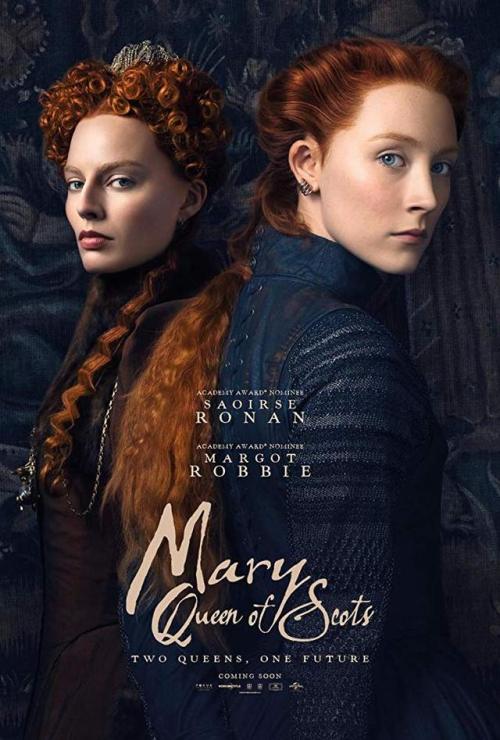 2019:36 — Mary Queen of Scots(2018 - Josie Rourke) **+