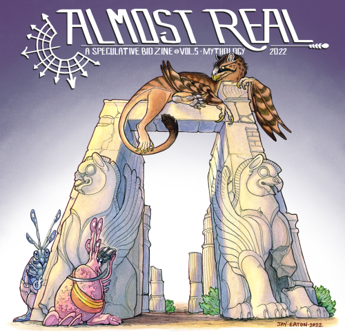 jayrockin: This year’s issue of Almost Real: A Speculative Biology Zine is mythology themed, s