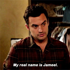 newgirlcontent:  No, my name is not Jameel, it’s Nick! You know that.