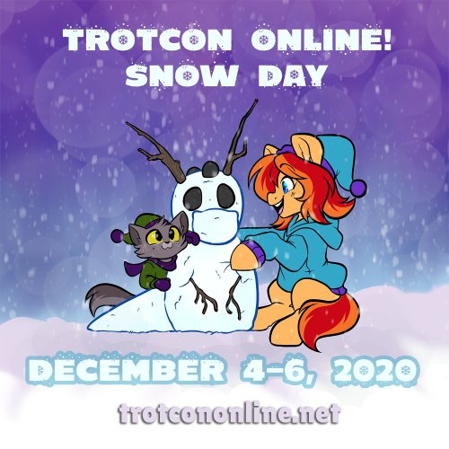 Currently vending at TrotCon Snowday! Join the Discord and check out the snowy madness. https://trot