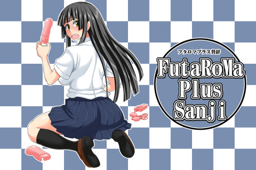 randomguy664:  FutaRoMa Plus Sanji Demo v.2You can thank my ever so generous supporters for voting for a public demo.Added is the threesome scene with the legendary futanari exhibitionist extraordinaire Kyouko Mikage! And something Kyouko has never done