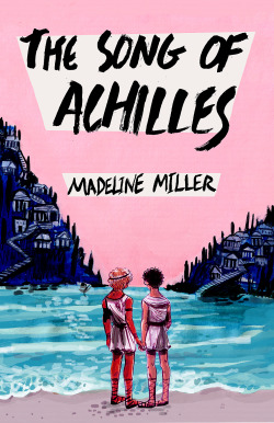 Danibonbon:  Cover Illustration Design For The Song Of Achilles By Madeleine Miller,