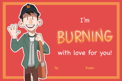 reb-chan:Sooooooo I made Valentines….I am a terrible person, yet I regret nothing. Happy early Valentines Day~~ :) you can print these out for your friends if you want! :D &lt;3