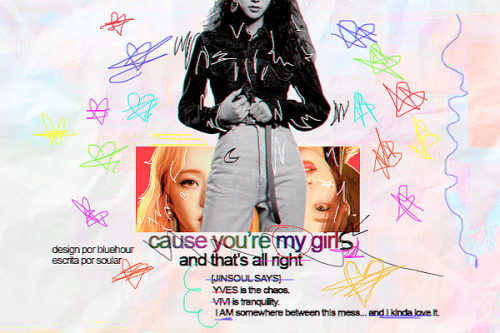 CAUSE YOU’RE MY GIRL(S) AND THAT’S ALL RIGHT — 03/02/21Capa adotada por soular (spirit fanfics);tmi: