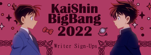 Kaishinbigbang 2022 Artist WIP Doc Revealed!Hello there friends! Writer sign-ups open this Saturday,