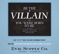 evilsupplyco:  Be the villain you were born