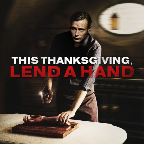 Have a friend for dinner this #Thanksgiving. #Hannibal