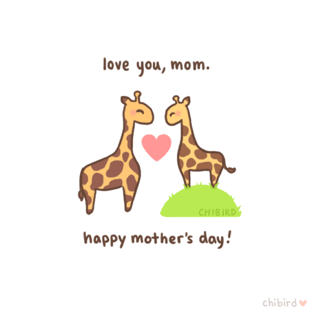 chibird — Happy mother\'s day! <3 I wish I could draw...