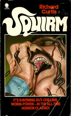 Squirm, By Richard Curtis Based On An Original Screenplay By Jeff Lieberman (Sphere