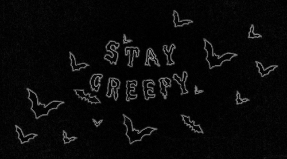 acousticdirtbag:  ~STAY CREEPY~ 