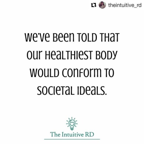 #Repost @theintuitive_rd (@get_repost)・・・We’ve been brainwashed with the idea that our healthiest bo