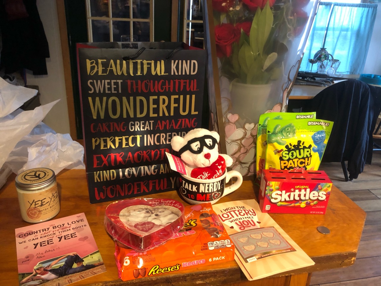 She was a smartass about it but, she told me she loved her Valentine’s Day stuff.