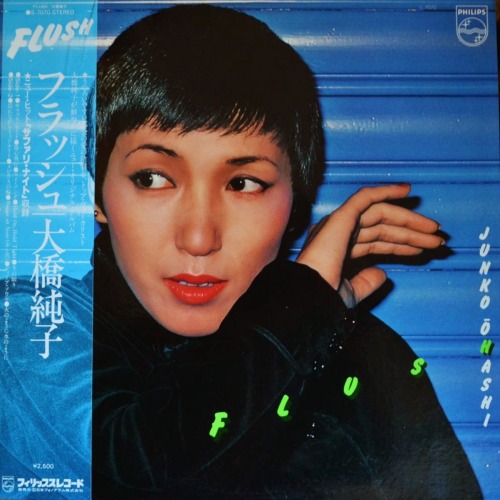 Junko Ohashi - FLUSH  1978