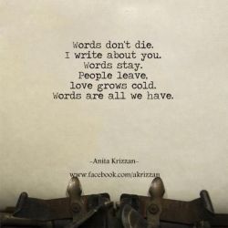 Words don&rsquo;t die