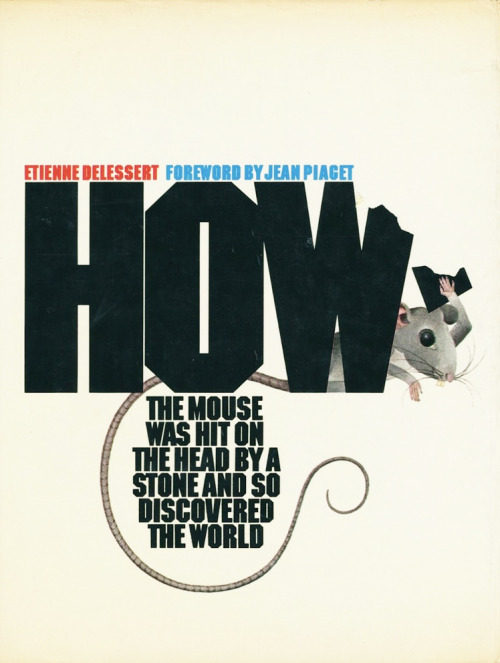 Etienne Delessert &amp; Herb Lubalin, artwork for the book How the Mouse Was Hit on the Head by a St