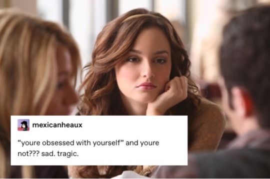 Gossip Girl Memes Explore Tumblr Posts And Blogs Tumgir
