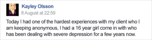 allyminica:  sixpenceee:   Depression sometimes makes even the most basic tasks, like brushing your hair in the morning, seem impossible. When a struggling 16-year-old girl came into an Iowa salon with tangled, matted locks, she told stylist Kayley Olsson