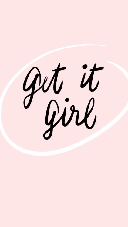 •get it girl• •have a wonderful day• •credit to original creators•