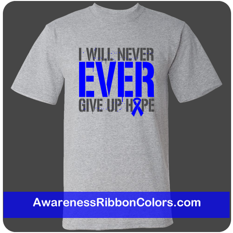 Wear this slogan with hope and defiance! I Will Never EVER Give Up Hope powerful slogan on Colon Cancer shirts, apparel and unique gifts featuring an awareness ribbon in this bold text design with splatter elements by Awareness Ribbon Colors T-Shirts...