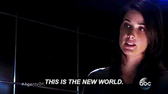 agentsofshieldfans:  &ldquo;This is the new world.&rdquo; (x) 