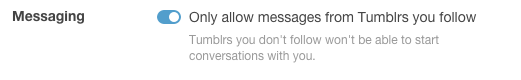 aguywithaname:  aguywithaname:  You can block messages from people you don’t follow