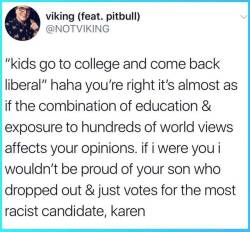 simonalkenmayer:  liberalsarecool: Similar: police with college degree are less violent.  This has to be one of the finest tweets I’ve ever seen.  