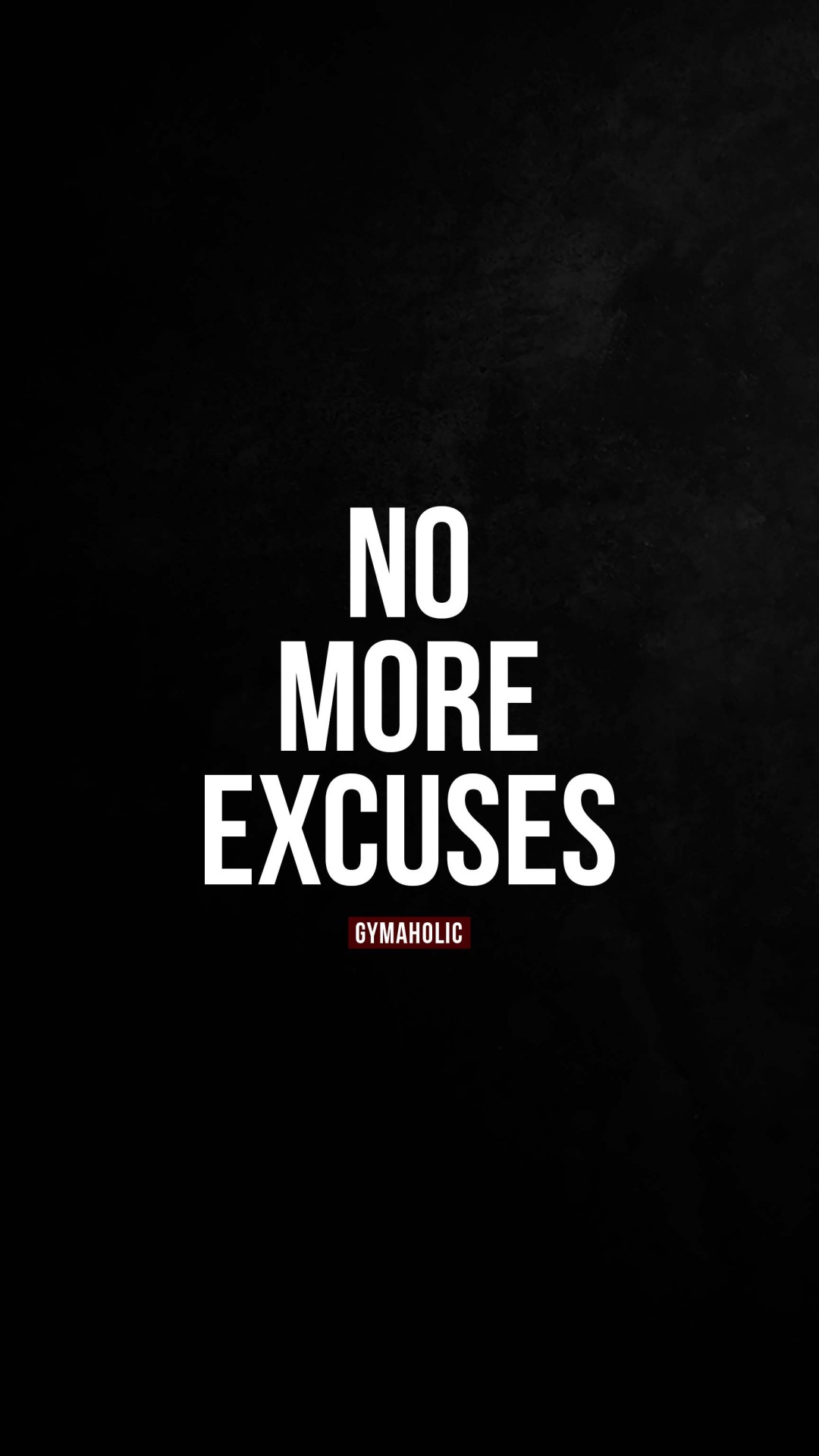 No more excuses.