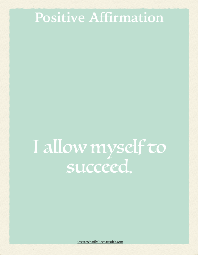 I allow myself to succeed.I release limits. I let go of small thinking and small desires. I allow myself to believe in and expect the highest and the best and I allow myself to succeed. #positive affirmations#affirmations#loa #law of attraction  #power of belief  #power of positivity #success#awareness#manfiestation