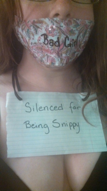 manic-pixie-girl:Starting  two hour gag order from Gag Slut (@gagged4life) for being snippy. I will be spending thr next two hours with my mouth stuffed with a nautilus gag because I spent a good portion of last night being unjustifiably annoyed and being