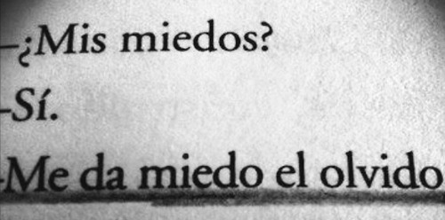 reina-sin-corona:  Me da miedo tu olvido.. 