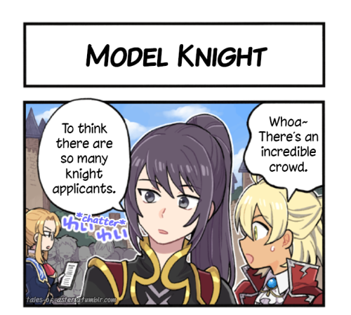 tales-of-asteria: As-yon! The Tales of Asteria 4koma#144: Model Knight Artist: Kirai Yuu Translation