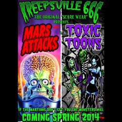 pastel-goth-princess:  kreepsville666:  Coming spring 2014!!! #marsattacks #kreepsville666 #toxictoons  ❤