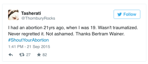 ebonygrim:  micdotcom:   Twitter users are fight the stigma of abortion with the inspiring hashtag: #ShoutYourAbortion   HERE FOR THIS 