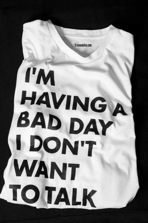 I need this t-shirt for my everyday life.