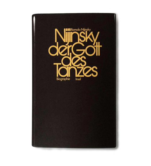 Willy Fleckhaus, cover design for Nijinsky, God of Dance, 1976. Insel Verlag. Perfect use of Avant G