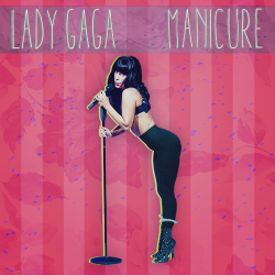 heyglrl:  ARTPOP Cover Series No.2~ MANiCURE