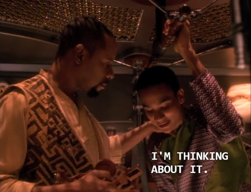 getting back to work on that thing i want to do because benjamin sisko would tell me to
