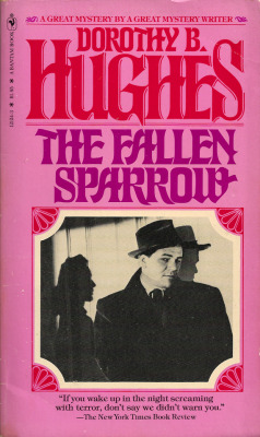 The Fallen Sparrow, by Dorothy B. Hughes (Bantam, 1979).From Ebay.