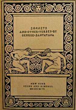 langoaurelian:  Cover to George Santayana’s Sonnets and Other Verses. New York: Stone and Kimball, 1896. 