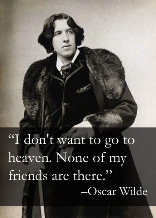 ironmarie:  newwavenova:  themagicalgallifreyan:  fer1972:  Today’s Classic: Great Quotes from the great Oscar Wilde (1854-1900)  oscar wilde was literally the coolest guy who ever lived  HE WAS BISEXUAL. We get to claim the sass master.  -Oscar Wilde