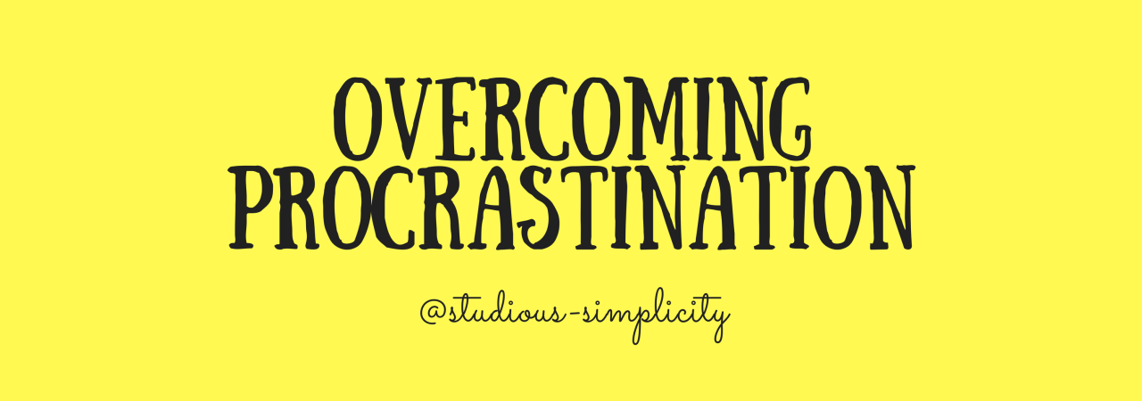 procrastination masterpost