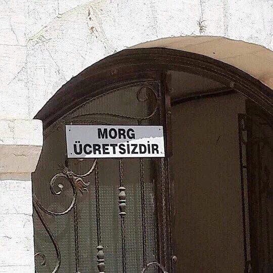 MORG
ÜCRETSİZDİR