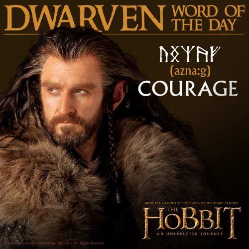 awildellethappears: leavesinwinter: toralinda: purajobot935: Dwarven Words of the Day Fili sure know