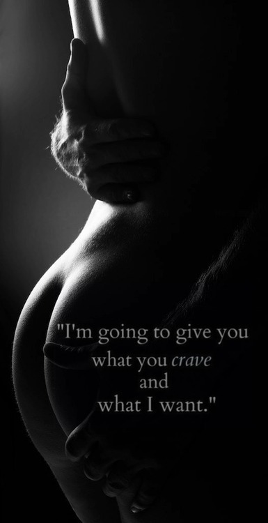 mikielovesit:  What you CRAVE……What I DESIRE 