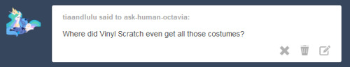 ask-human-octavia:  My fashion designer friend in Ponyville!  White pones