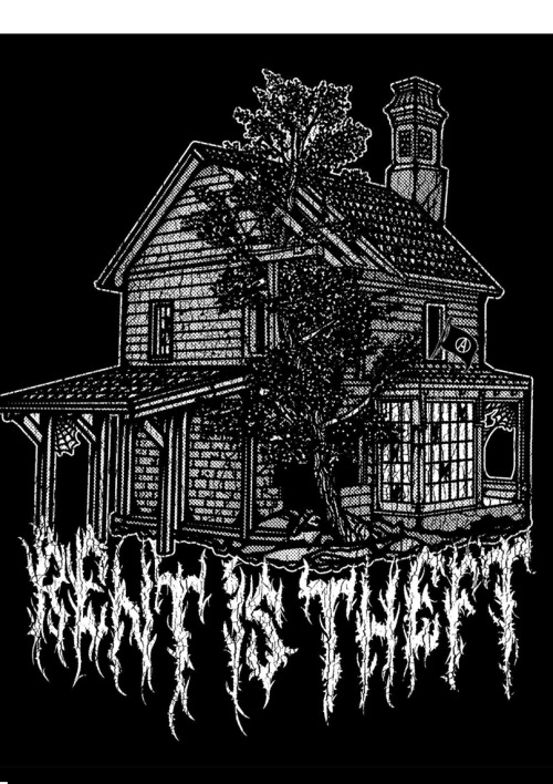 "Rent Is Theft"